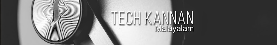 Tech Kannan Malayalam رمز قناة اليوتيوب