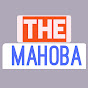 The Mahoba