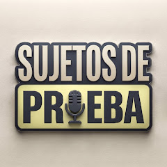 SUJETOS DE PRUEBA