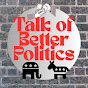 Talk of Better Politics logo