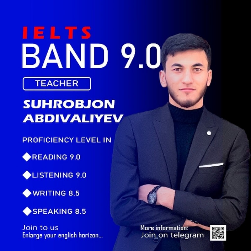 Suhrob Abdivaliyev | IELTS 9.0