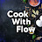 Cook With Flow