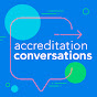 Accreditation Conversations - @accreditationconversations YouTube Profile Photo