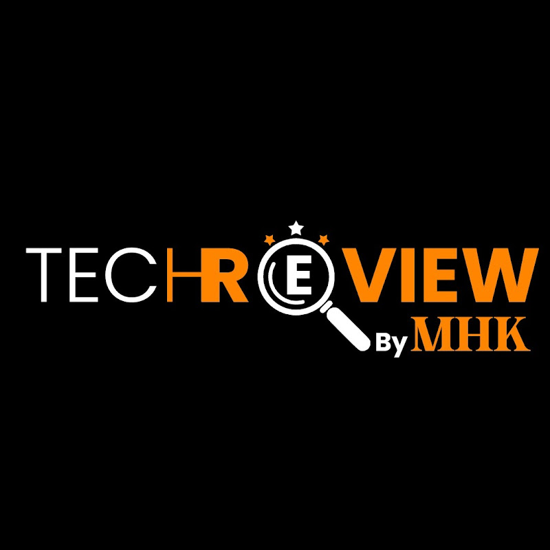 Tech Review By MHK