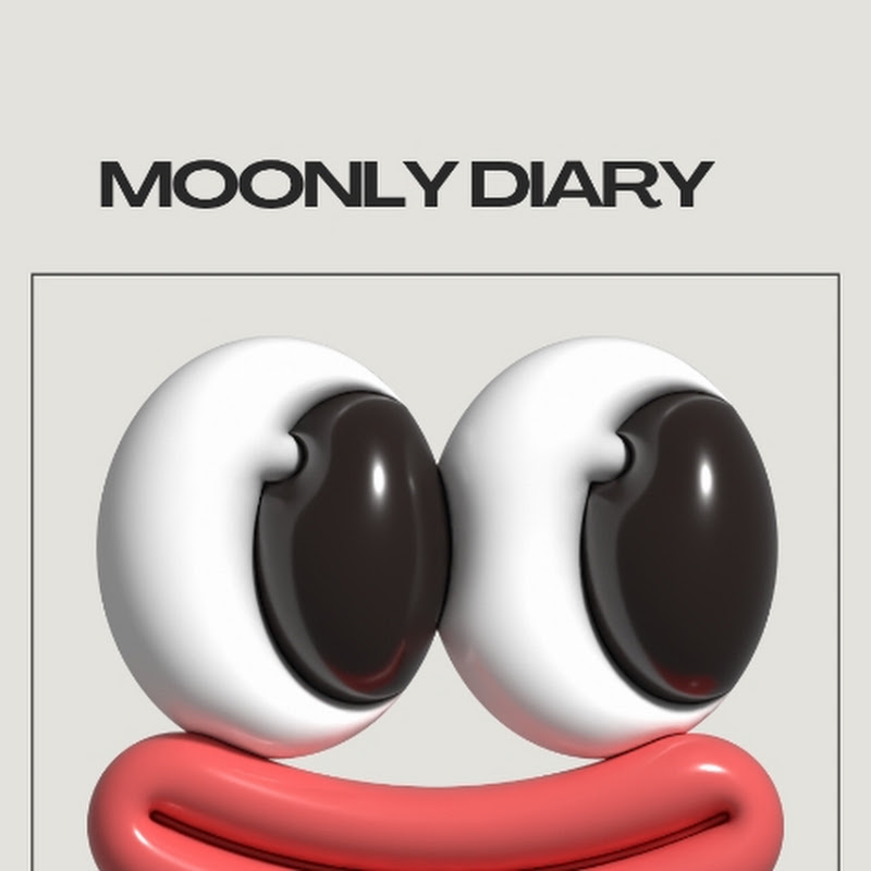 MOONLY DIARY