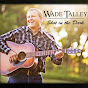 Wade Talley Music - Topic - Youtube