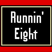 Runnin Eight