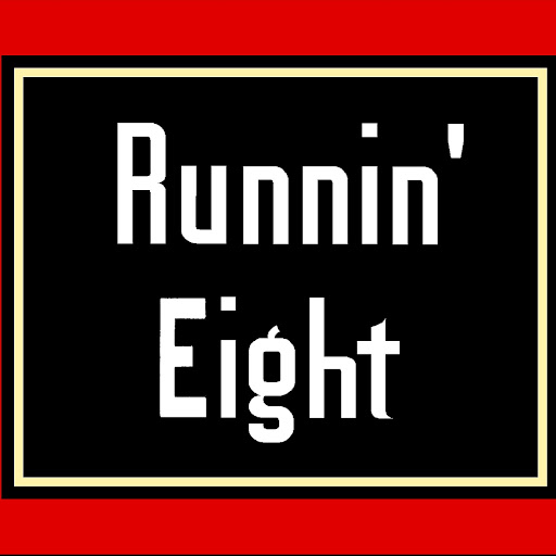 Runnin' Eight