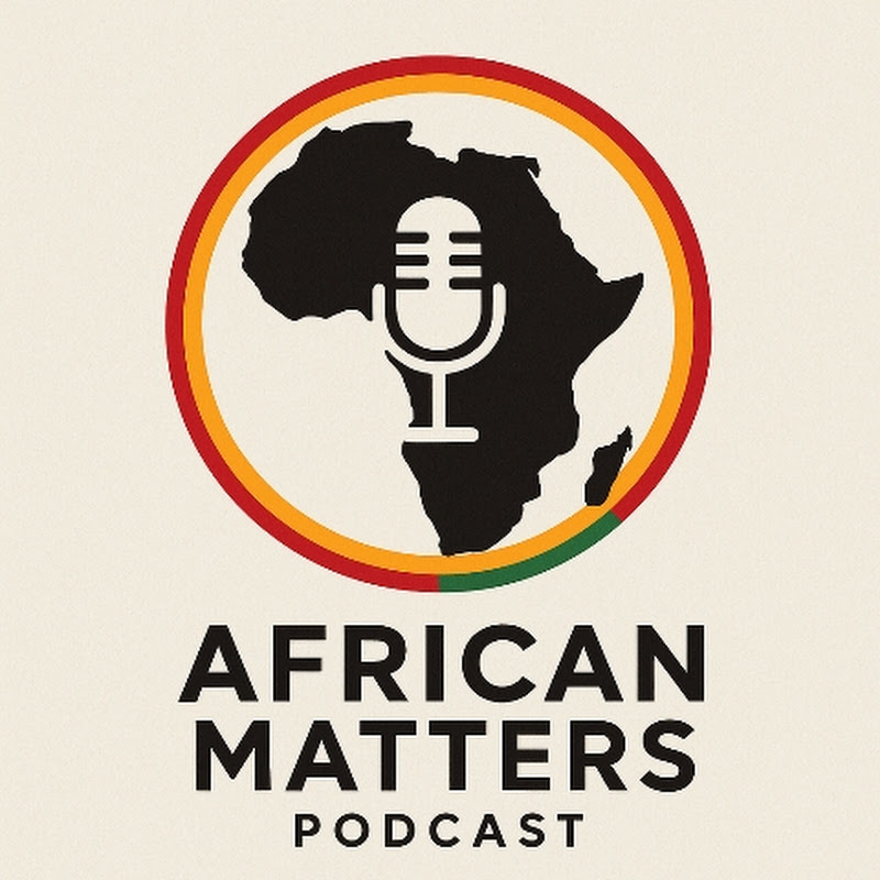 African Matters Podcast