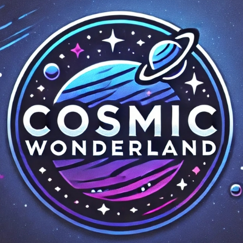 Cosmic wonderland 