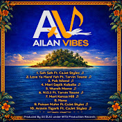 Ailan Vibes - トピック