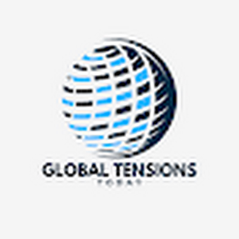 Global Tensions Today