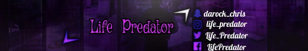 Life Predator यूट्यूब चैनल अवतार
