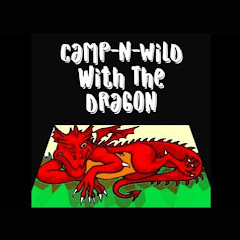 Camp-N-Wild With The Dragon net worth