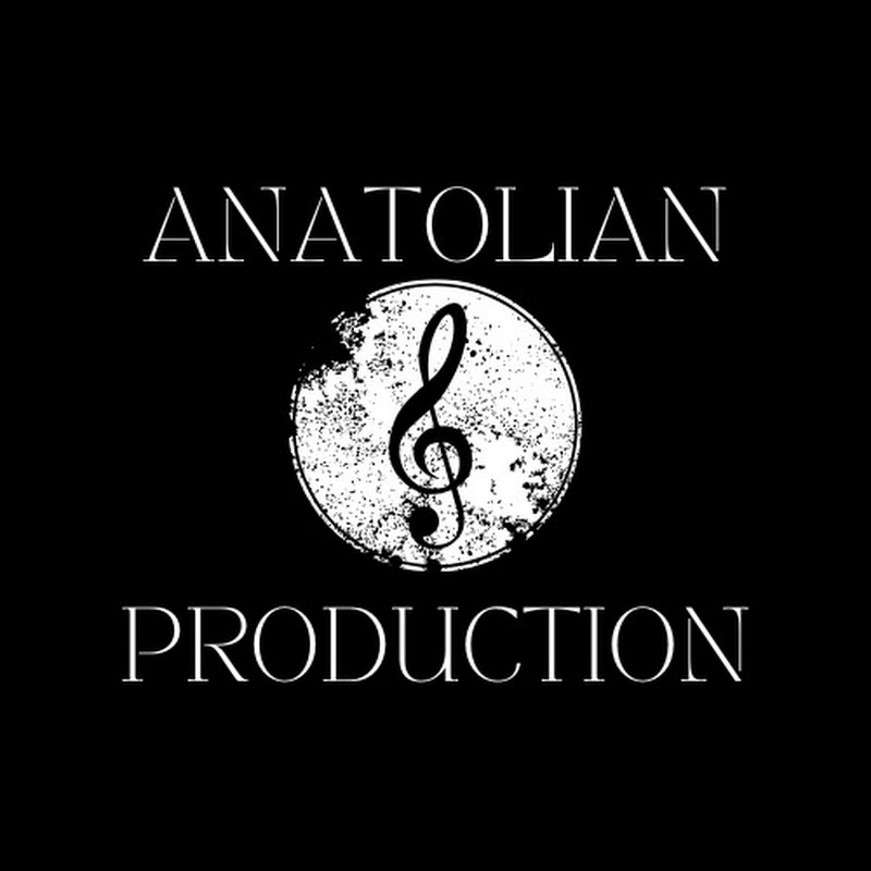 ANATOLIAN PRODUCTION