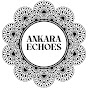 Ankara Echoes - Topic