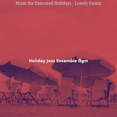 Holiday Jazz Ensemble Bgm - Topicアイコン画像
