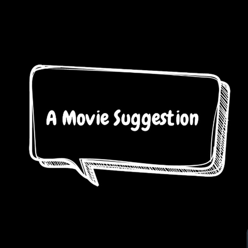 A Movie Suggestion
