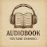 sutSKzyITjY-channel-avatar-Audiobook YouTube Channel