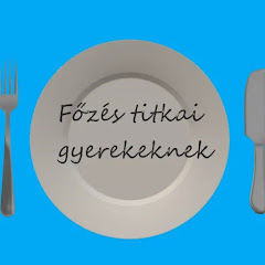 Főzés titkai gyerekeknek