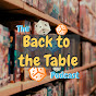 The Back to the Table Podcast