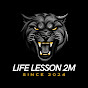 Life Lesson • 9.9M views • 7 day ago.....          logo