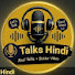 j0je_k9nV1M-channel-avatar-Talks Hindi