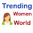 Trending Women World