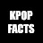 KPOP FACTS