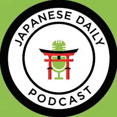 Japanese Daily Podcast