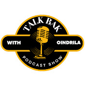 TALK BAK WITH OINDRILA
