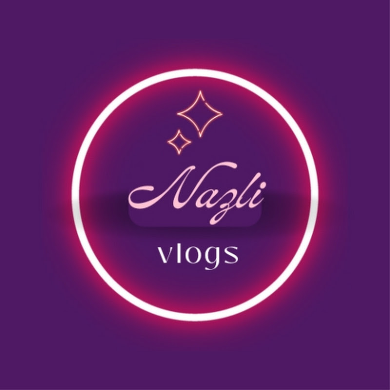 Nazli Vlogs