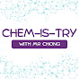 Chem-is-try with Mr Chong  logo