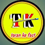 Toran ke fact