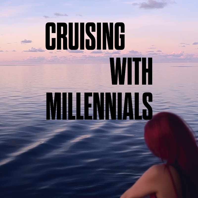 Cruising With Millennials