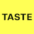 Taste