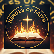 Heroes of Faith 