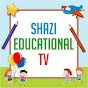 Shazi Educational TV