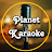Planet Karaoke