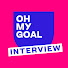 Oh My Goal France - Interview