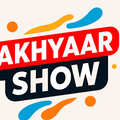 AKHYAAR SHOW