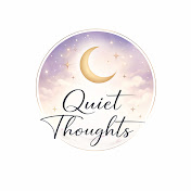 Quiet Thoughts