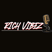 Rich Vibez Podcast