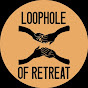 Loophole of Retreat logo