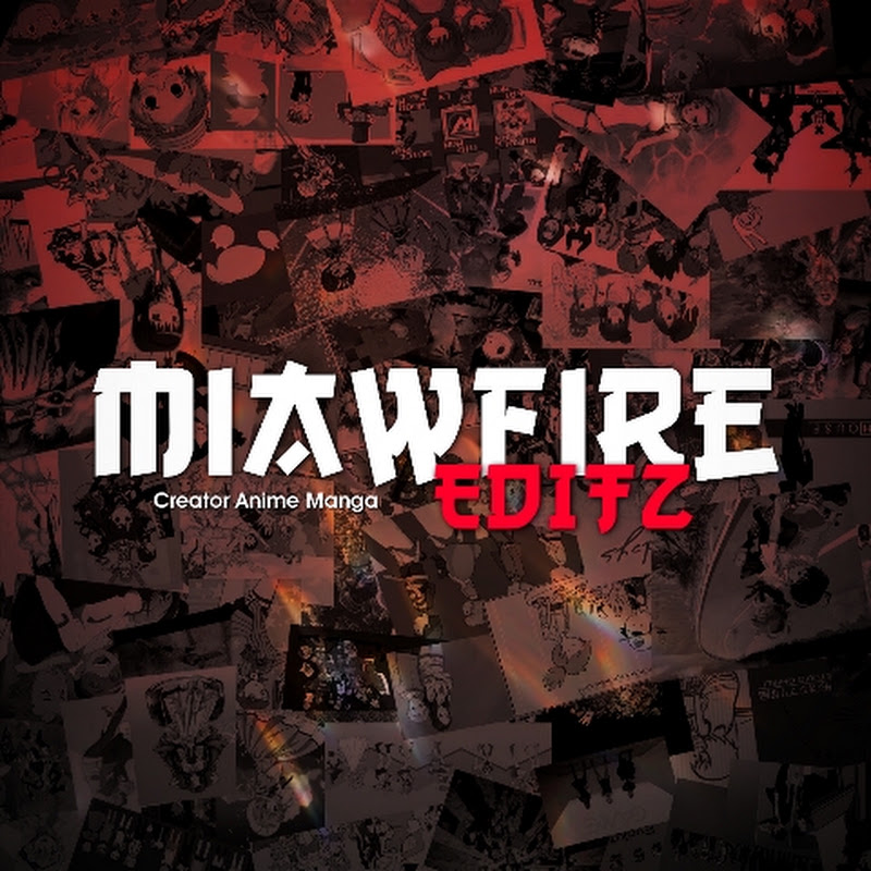MiawFire EDITZ