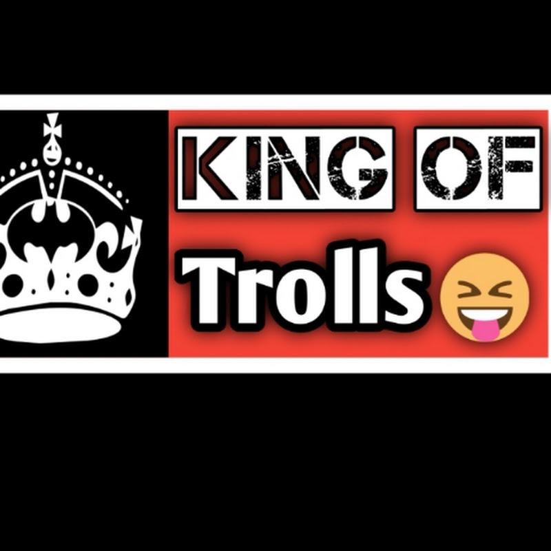 KING OF TROLLS