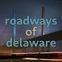 Roadways of Delaware