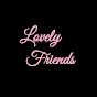 Lovely Friends YouTube Profile Photo