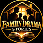 Family Drama Stories