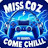 @MissCOZ-Chill